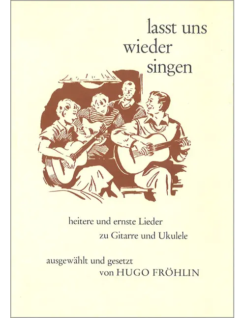 Lasst uns wieder singe